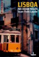 Lisboa Na ciade Negra